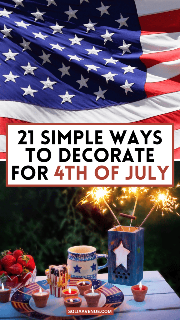 21 Best Fourth Of July Decor Ideas 2025