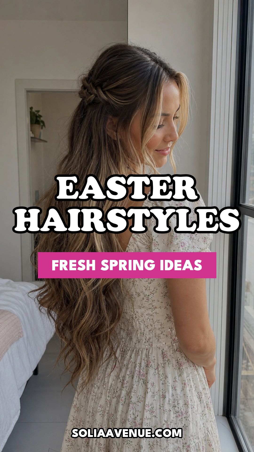 Pinterest pin for Top 16 Easter Hairstyles for Women That Feel Fresh for Spring from Solia Avenue.