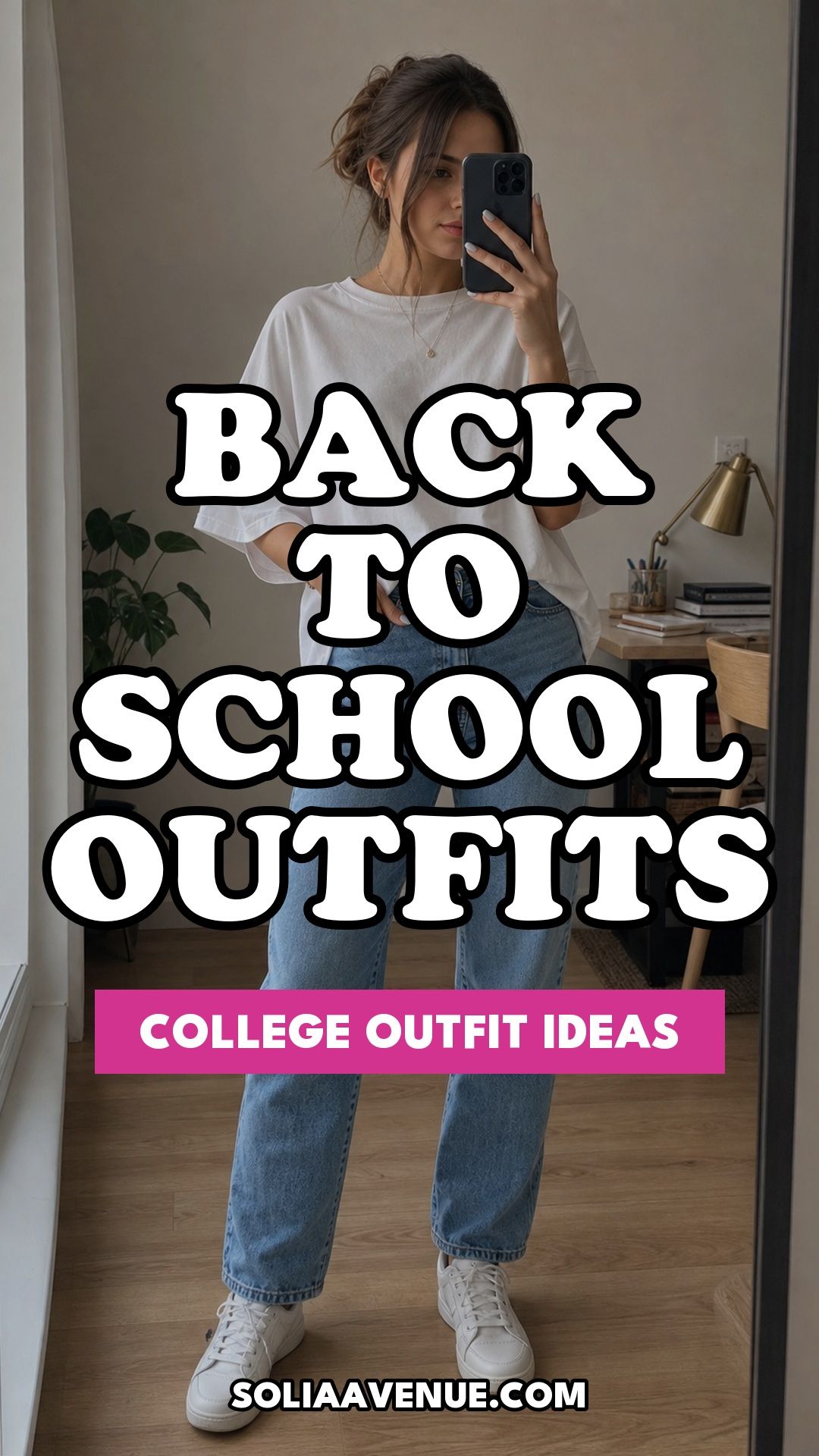 Pinterest pin for Top 20 Best College Back to School Outfits for Every Day on Campus from Solia Avenue.