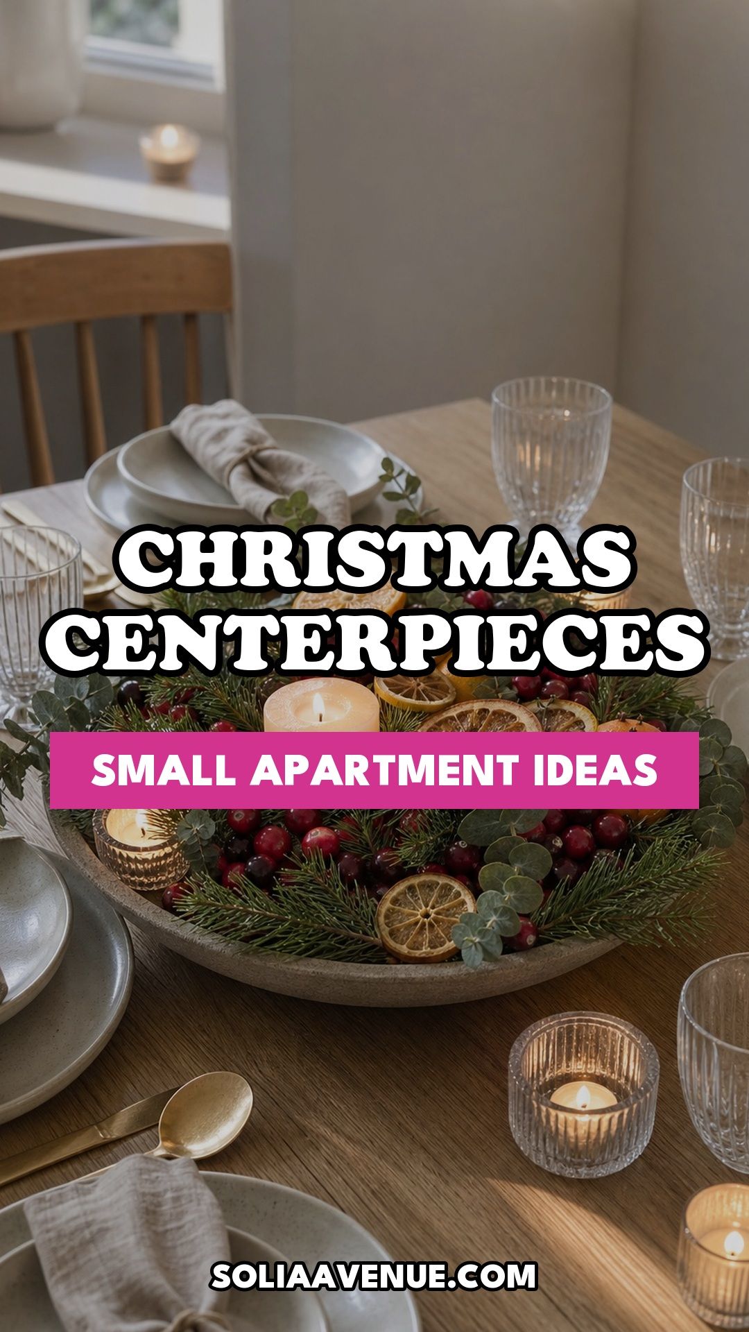 Pinterest pin for Top 18 Fresh Christmas Decorations Centerpiece Ideas for Small Apartments from Solia Avenue.