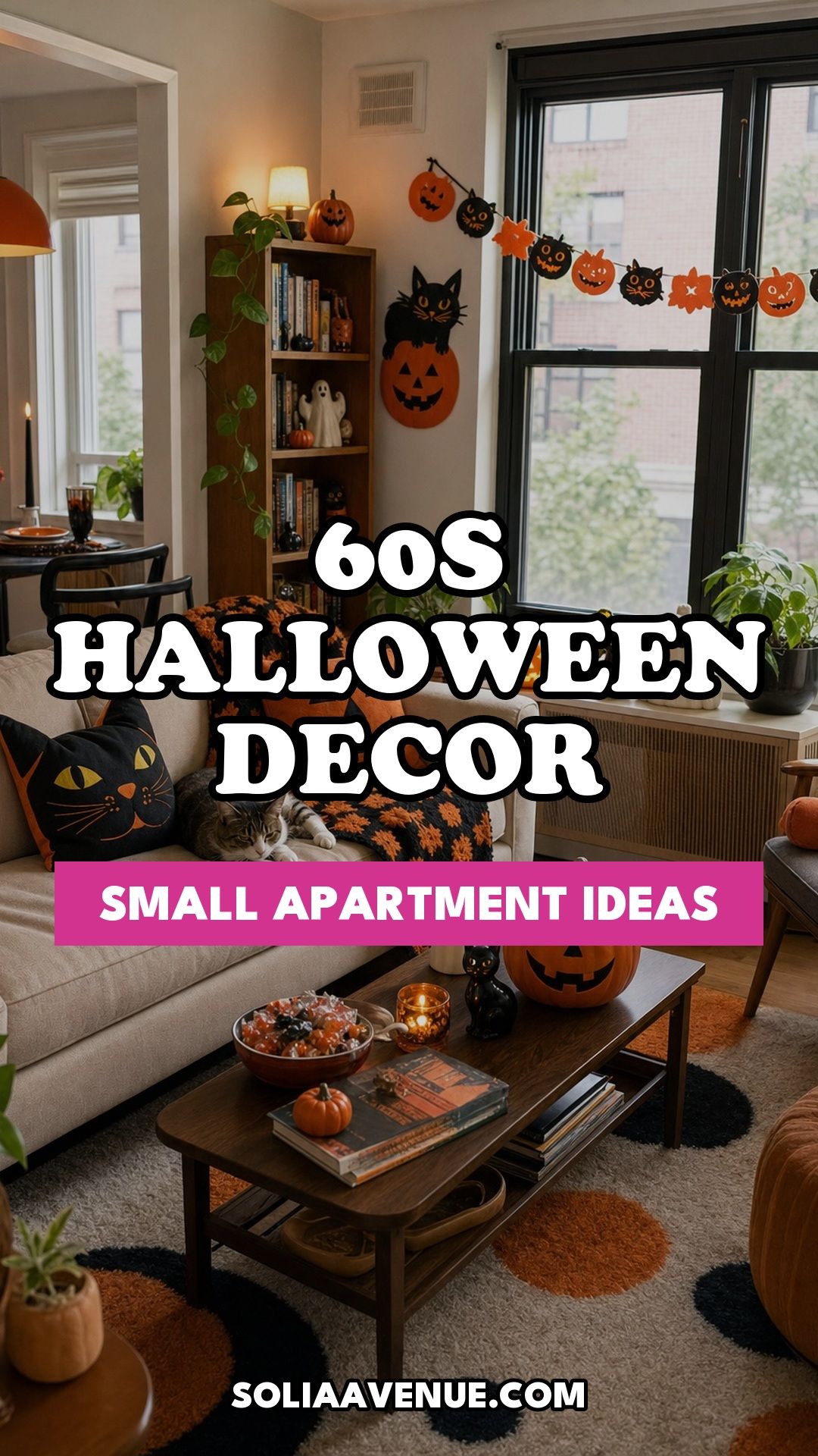 Pinterest pin for Top 18 Retro 60s Halloween Decor Ideas for Small Apartments from Solia Avenue.