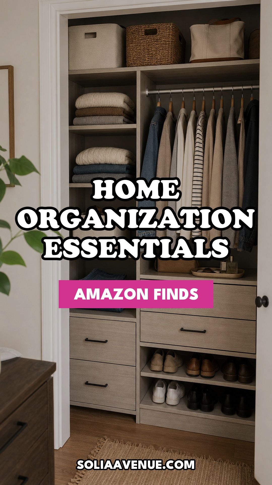 Pinterest pin for 20 Home Organization Essentials From Amazon That Make Every Room Feel Calmer from Solia Avenue.