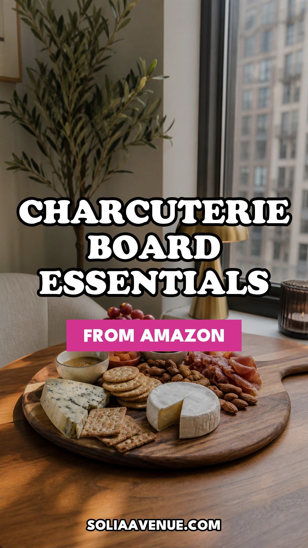 Pinterest pin for 15 Charcuterie Board Essentials From Amazon for the Perfect Spread from Solia Avenue.