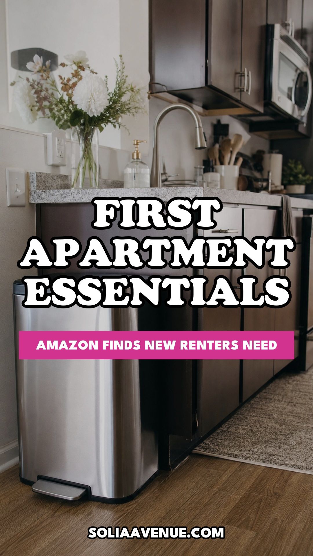 Pinterest pin for 20 First Apartment Essentials From Amazon Every New Renter Actually Needs from Solia Avenue.