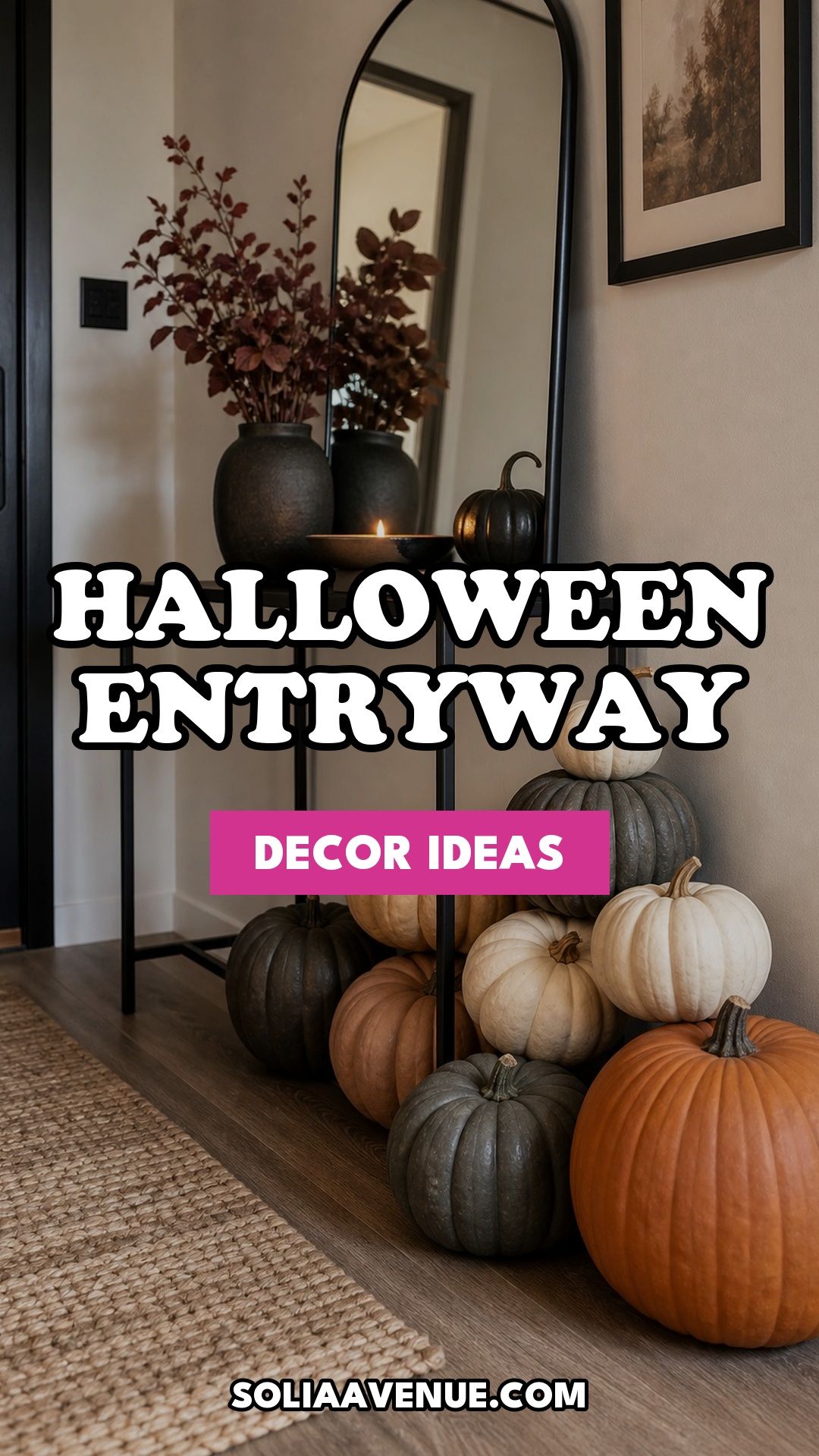 Pinterest pin for Top 17 Halloween Entryway Decor Ideas for Apartments from Solia Avenue.