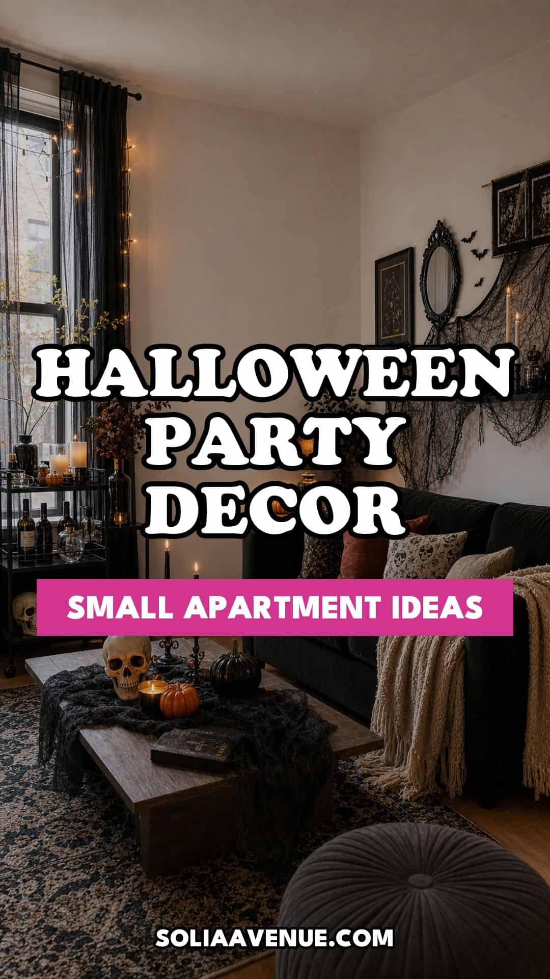 Pinterest pin for Top 21 Halloween Party Decor Ideas for Small Apartments from Solia Avenue.