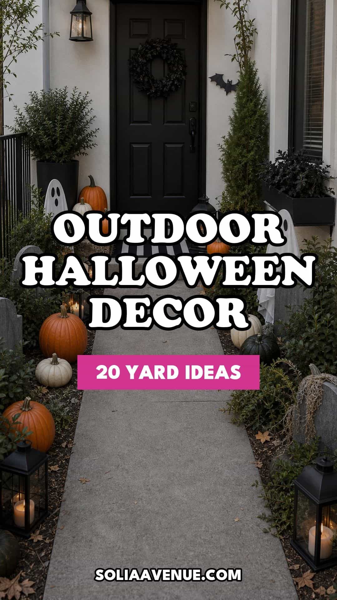 Pinterest pin for Top 20 Outdoor Halloween Decor Ideas to Transform Your Yard from Solia Avenue.