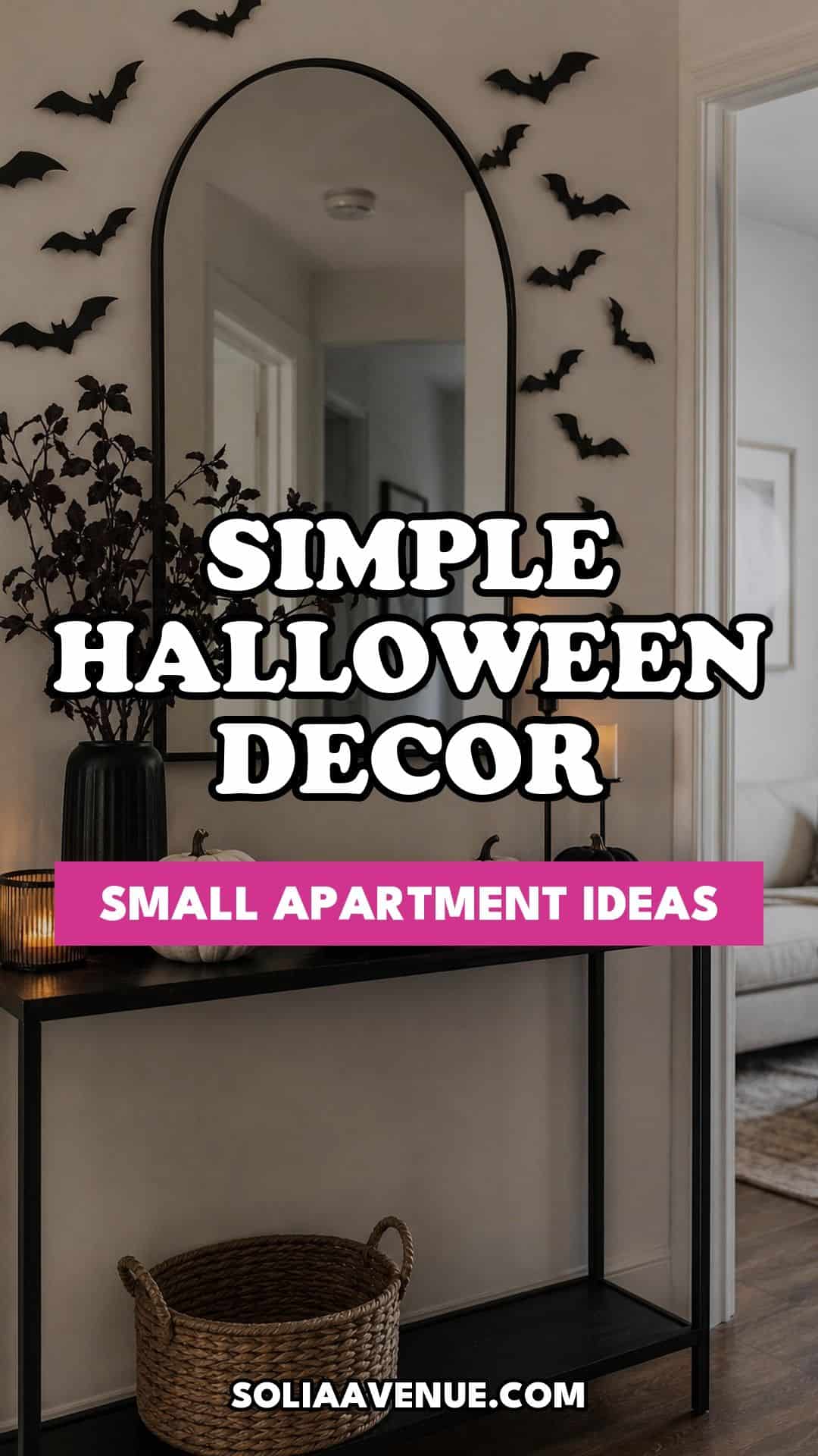 Pinterest pin for Top 19 Simple Halloween Decor Ideas for Small Apartments from Solia Avenue.