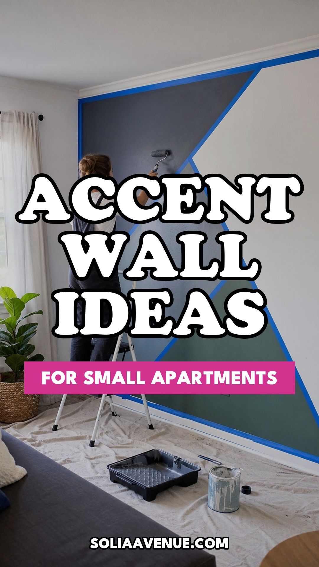 Pinterest pin for Top 17 Small Apartment Accent Wall Ideas That Add Drama Without the Damage from Solia Avenue.