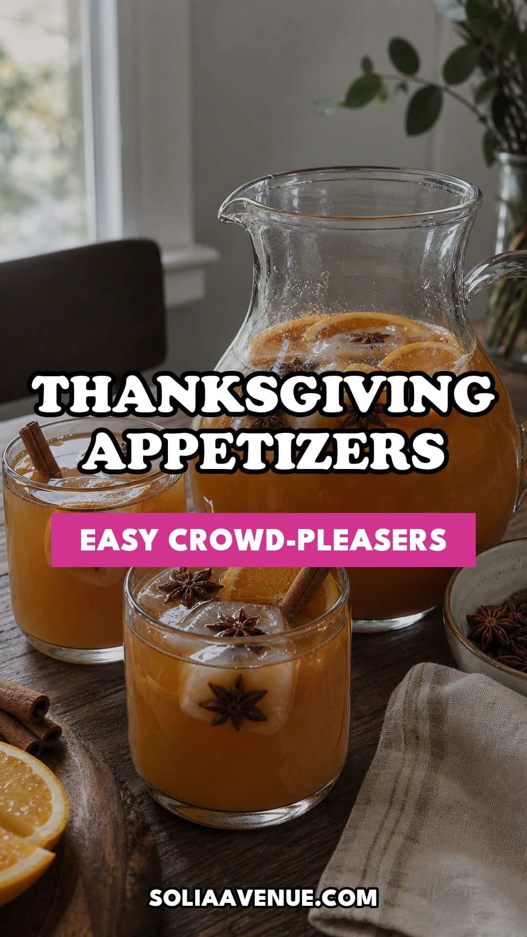 Pinterest pin for Top 18 Thanksgiving Appetizer Ideas for an Easy Crowd-Pleaser from Solia Avenue.
